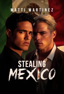 Stealing Mexico-image-9798992119992