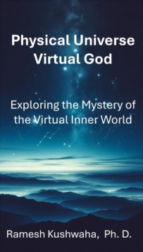 Physical Universe - Virtual God-image-9798992336955
