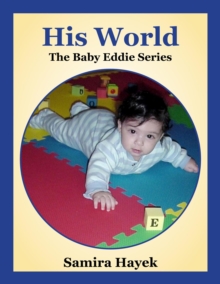 His World : The Baby Eddie Series, #1-image-9798992413137