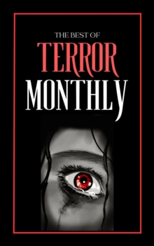 Best Of Terror Monthly : Terror Monthly, #15-image-9798992475104