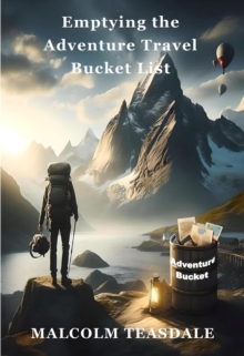 Emptying the Adventure Travel Bucket List-image-9798992563535
