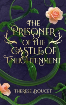 Prisoner of the Castle of Enlightenment-image-9798992574203