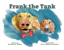 Frank the Tank : Beanie the Weenie Series, #2-image-9798992595161