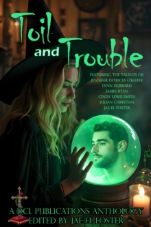 Toil and Trouble-image-9798992788754