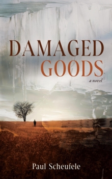 Damaged Goods: A Novel-image-9798992839715