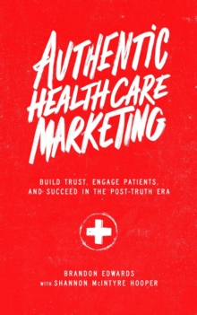 Authentic Healthcare Marketing-image-9798992874013
