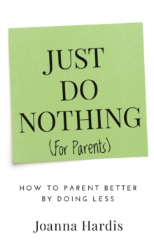 Just Do Nothing (for Parents)-image-9798992958843