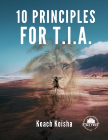 10 Principles for T.I.A - Handbook: What Really Matters!-image-9798992983326