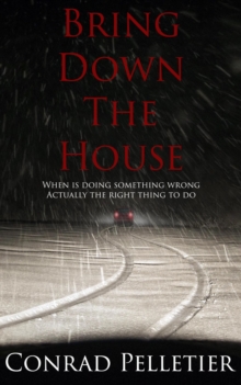 Bring Down The House : Bring Down The House, #1-image-9798993124520