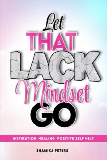 Let That Lack Mindset Go-image-9798993125657