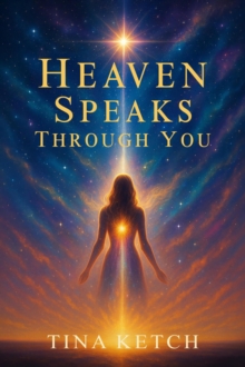 Heaven Speaks Through You-image-9798993138510