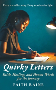 Quirky Letters: Faith, Healing, and Honest Words for the Journey-image-9798993350622