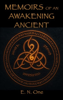 Memoirs of an Awakening Ancient-image-9798993429601
