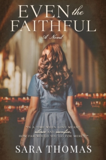 Even the Faithful: A Novel-image-9798993772318