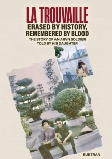 La Trouvaille: Erased by History, Remembered by Blood-image-9798993909745