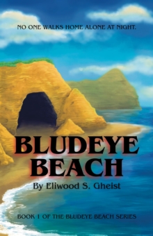 Bludeye Beach : The Bludeye Beach Series, #1-image-9798994064306