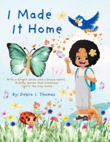 I Made It Home-image-9798994096031