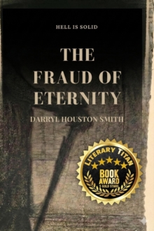 Fraud of Eternity : The Morrison Trilogy, #1-image-9798994136102