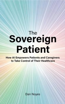 Sovereign Patient : Sovereign Health Series, #2-image-9798994187135