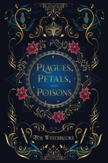 Plagues, Petals, and Poisons-image-9798994295311