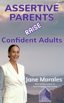 Assertive Parents RAISE Confident Adults-image-9798994793220