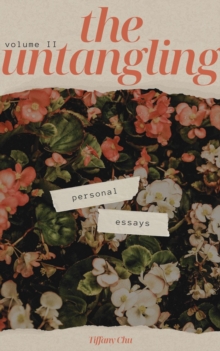 Untangling: Volume 2 : The Untangling, #2-image-9798995193012