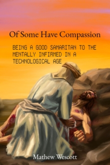 Of Some Have Compassion-image-9798995458517