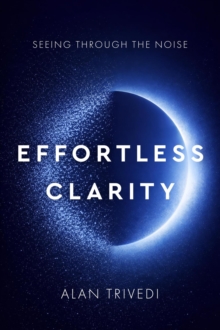 Effortless Clarity: Seeing Through the Noise-image-9798995474821