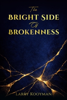 Bright Side Of Brokenness-image-9798995495222