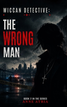Wiccan Detective: The Wrong Man : Wiccan Detective, #2-image-9798995654209