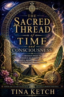Sacred Thread of Time and Consciousness-image-9798995734475