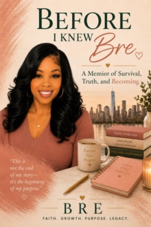 Before I Knew Bre-image-9798996007523
