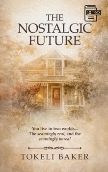 Nostalgic Future-image-9798996086320