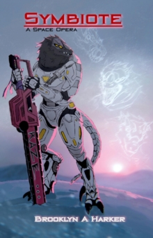 Symbiote: A Space Opera-image-9798996250110