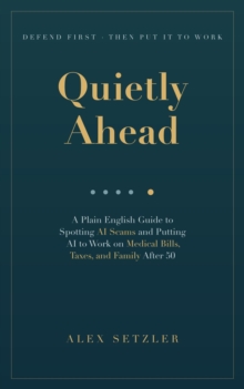 Quietly Ahead