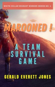 Marooned! : A Team Survival Game