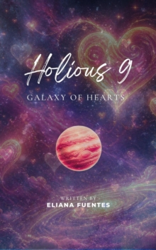 Holious 9 : Galaxy of Hearts, #1