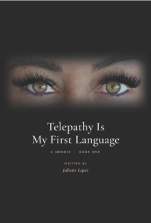Telepathy Is My First Language : The Namashit Trilogy, #1
