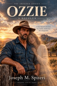 Ozzie: A Novella : Infused Series