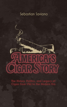 America's Cigar Story : The American Cigar Series, #1-image-9798998511783