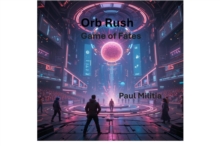 Orb Rush-image-9798998646522