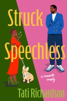 Struck Speechless : A Romantic Comedy-image-9798998759666