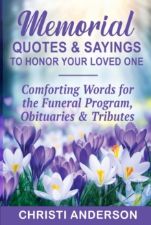 Memorial Quotes & Sayings To Honor Your Loved One-image-9798998882548
