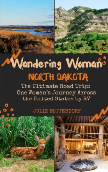 Wandering Woman: North Dakota : Wandering Woman-image-9798998953903