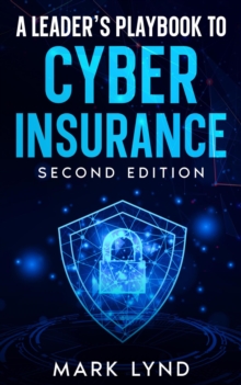 Leader's Playbook for Cyber Insurance-image-9798999065599