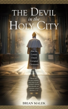 Devil in the Holy City : The Vatican Deception Trilogy, #1-image-9798999213839