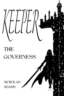 Keeper: The Governess : Keeper, #1-image-9798999260710