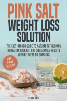 Pink Salt Weight Loss Solution : The Everyday Wellness Solutions Series-image-9798999311665