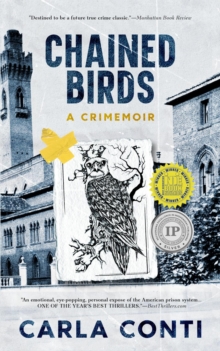 Chained Birds: A Crimemoir-image-9798999460103
