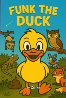 Funk the Duck-image-9798999518941